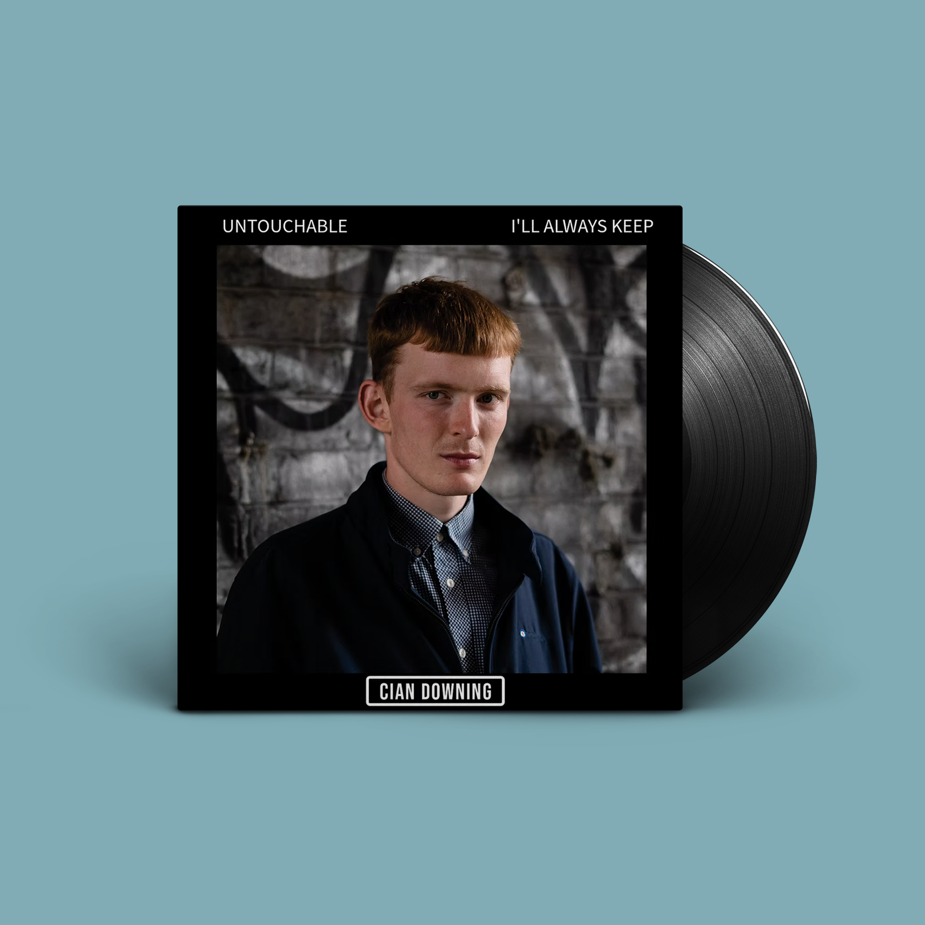 'UNTOUCHABLE' B/W 'I'LL ALWAYS KEEP' 7" VINYL SINGLE